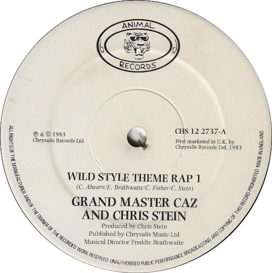 Grandmaster Caz & Chris Stein ‎– Wild Style Theme Rap (1983)