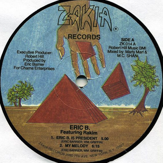 Eric B. Featuring Rakim ‎– Eric B. Is President / My Melody (1986)