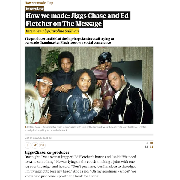 How we made: Jiggs Chase and Ed Fletcher on The Message : The Guardian