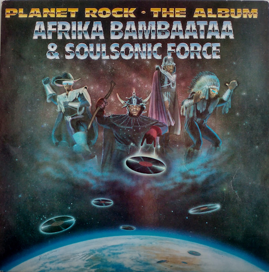 Afrika Bambaataa & Soulsonic Force – Planet Rock - The Album (1986)