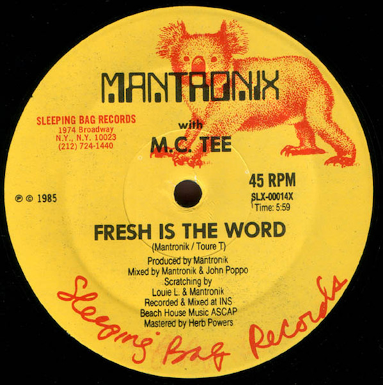 Mantronix With M.C. Tee – Fresh Is The Word (1985)